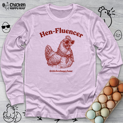Hen-Fluencer Long Sleeve