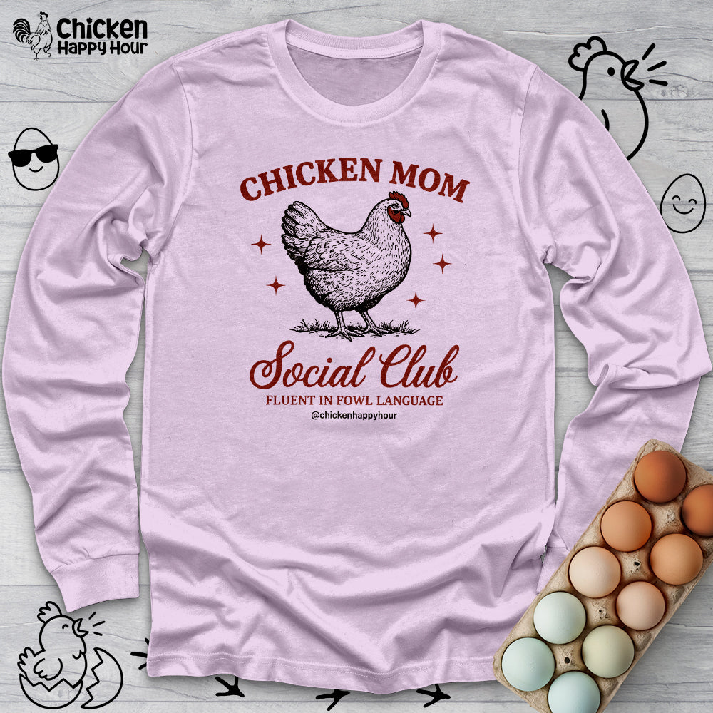 Chicken Mom Social Club Long Sleeve