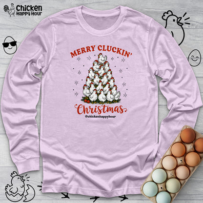 Merry Cluckin' Long Sleeve