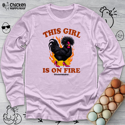 This Girl Is on Fire Long Sleeve
