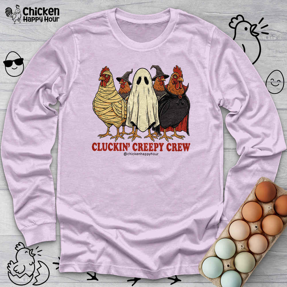 Cluckin Creepy Crew Long Sleeve