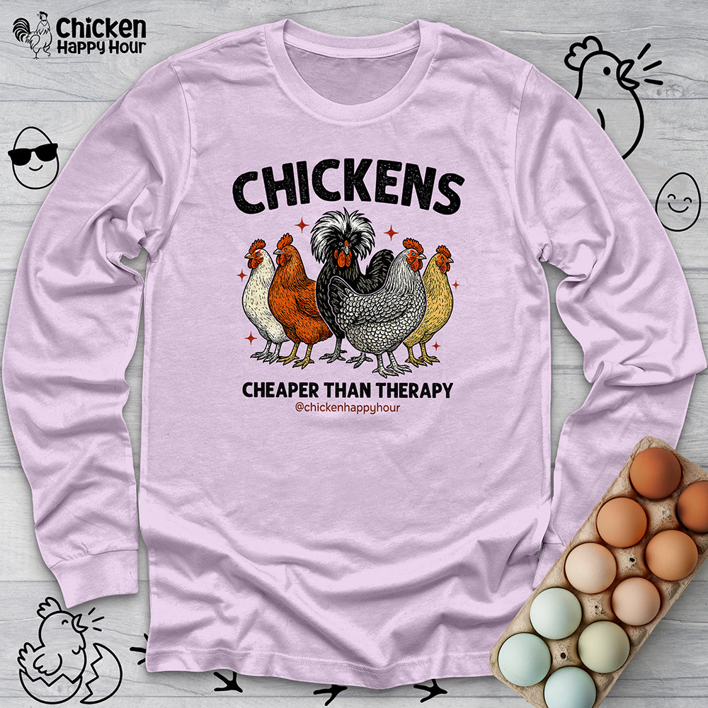 Chickens Cheaper Long Sleeve