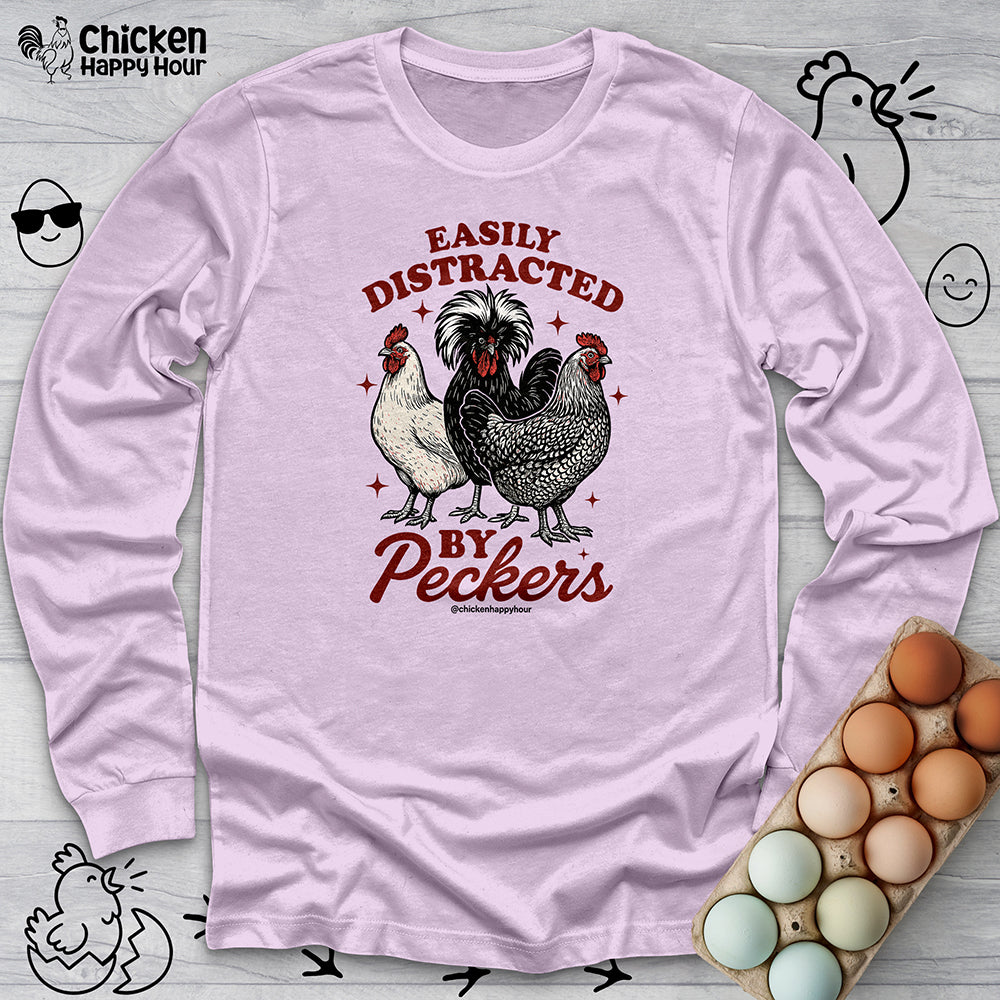 Easily Distracted By Peckers Long Sleeve