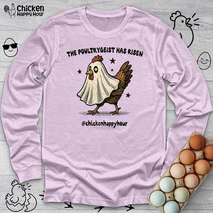 The Poultrygeist Has Risen Long Sleeve