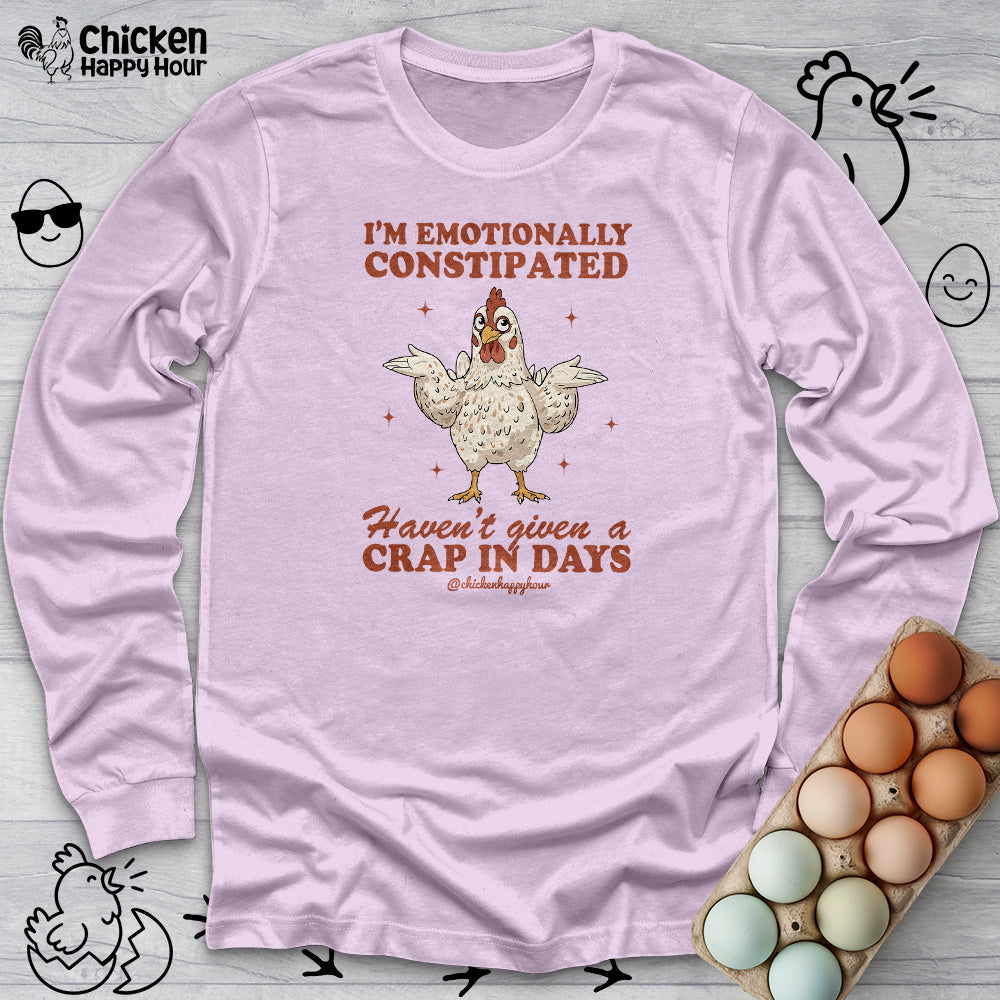 Emotionally Constipated Long Sleeve