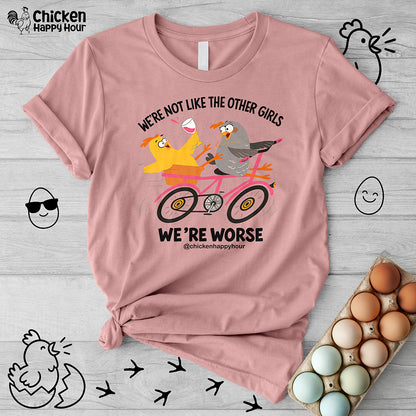 We're not Like the Other Girls Unisex Tee