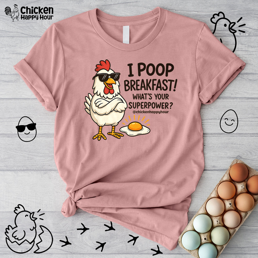 I Poop Breakfast Unisex Tee