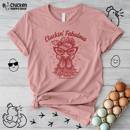 Cluckin' Fabulous Unisex Tee