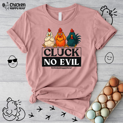 Cluck, No Evil Unisex Tee