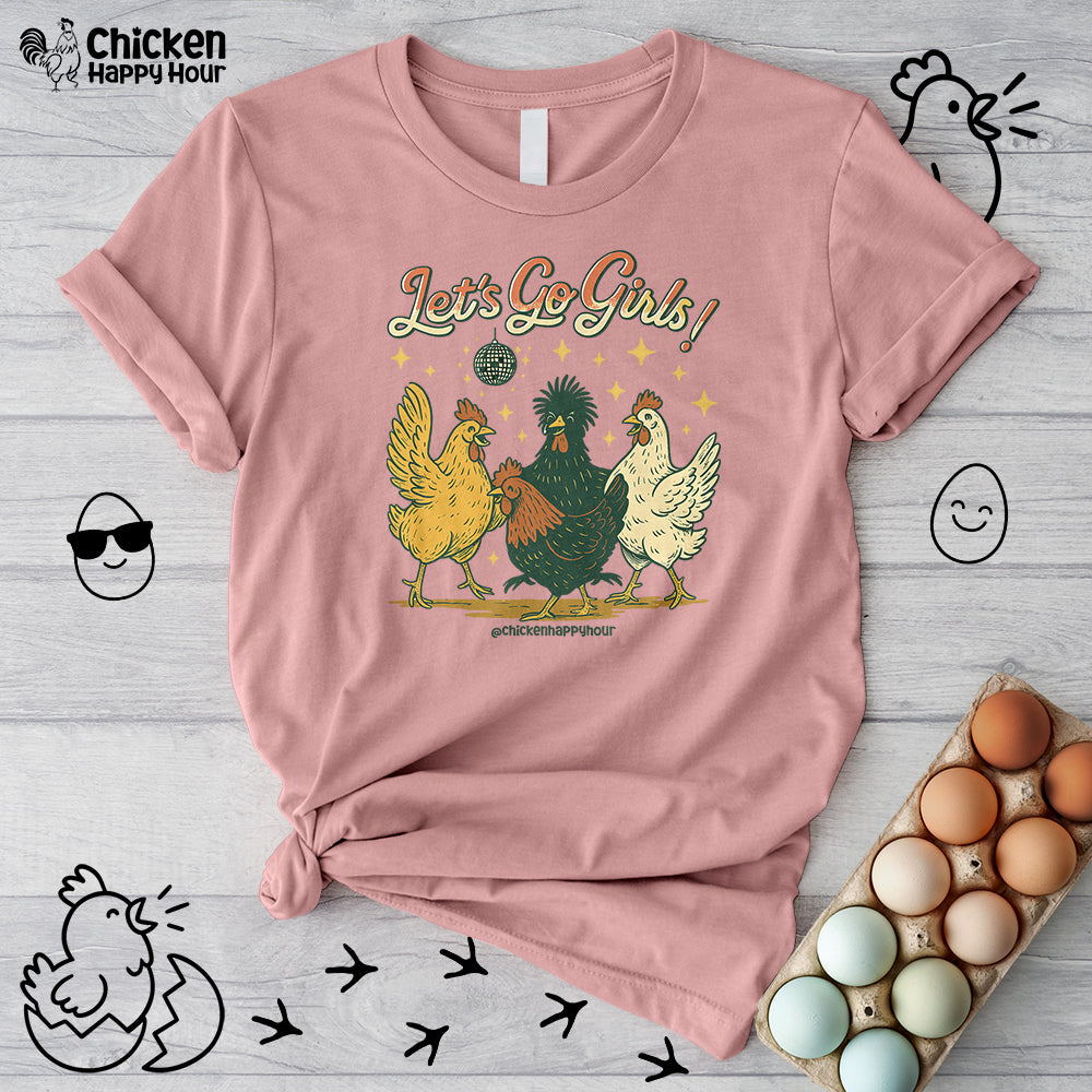 Let's Go Girls Unisex Tee