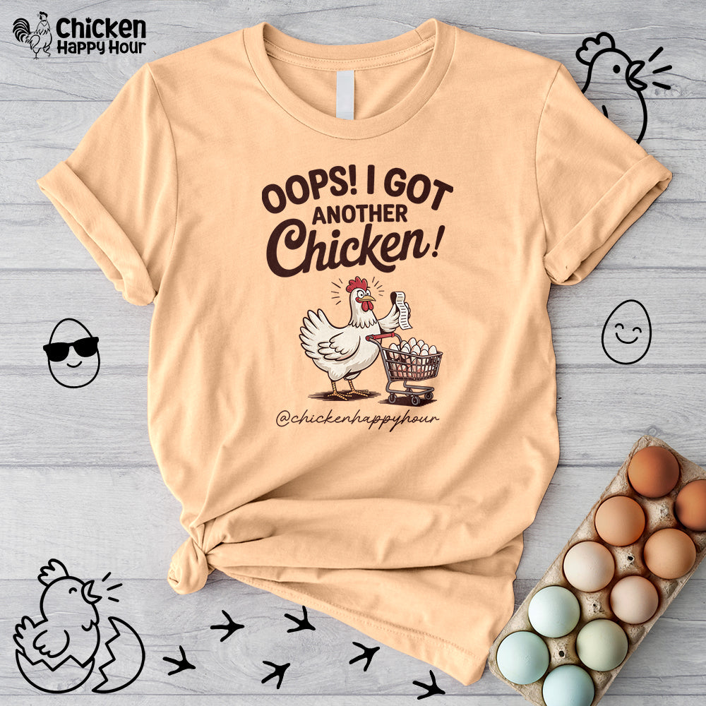 Oops I Got Another Chicken 2 Unisex Tee