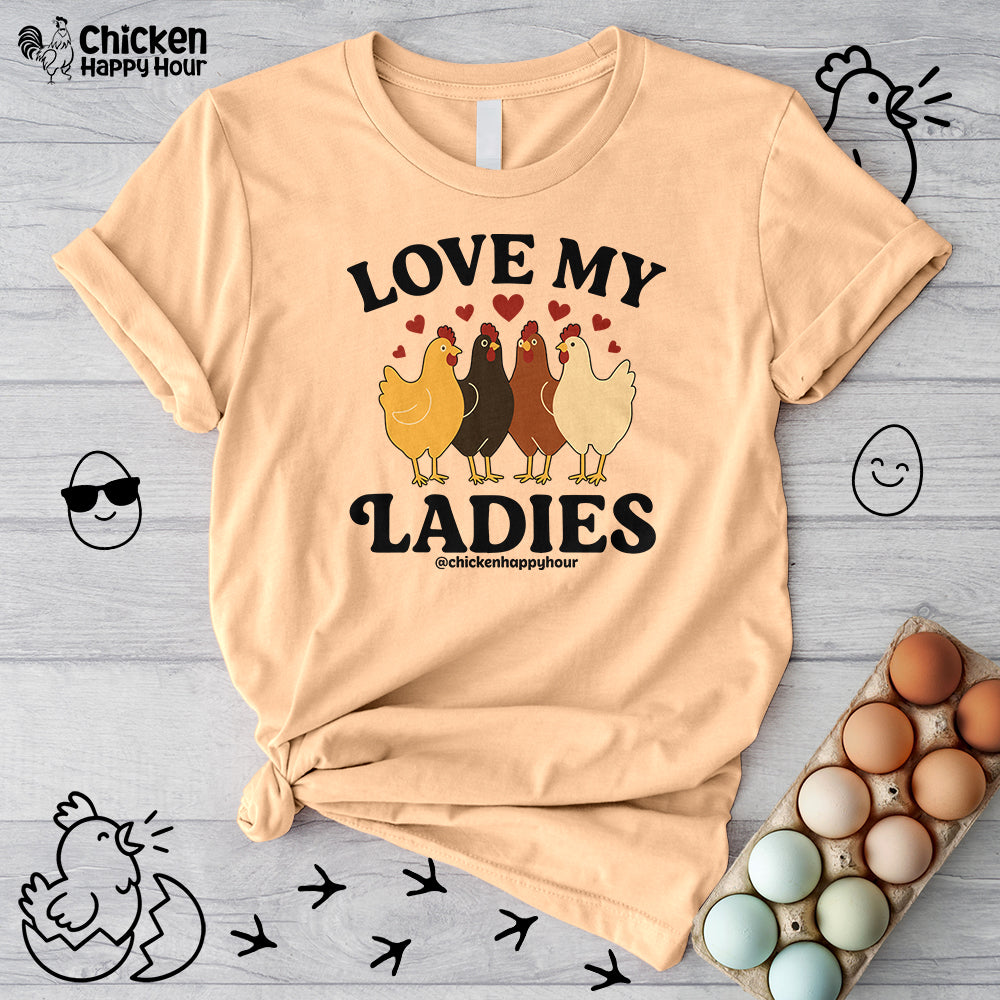 Love My Ladies 2 Unisex Tee