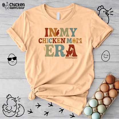 In my Chicken Mom Era Unisex Tee