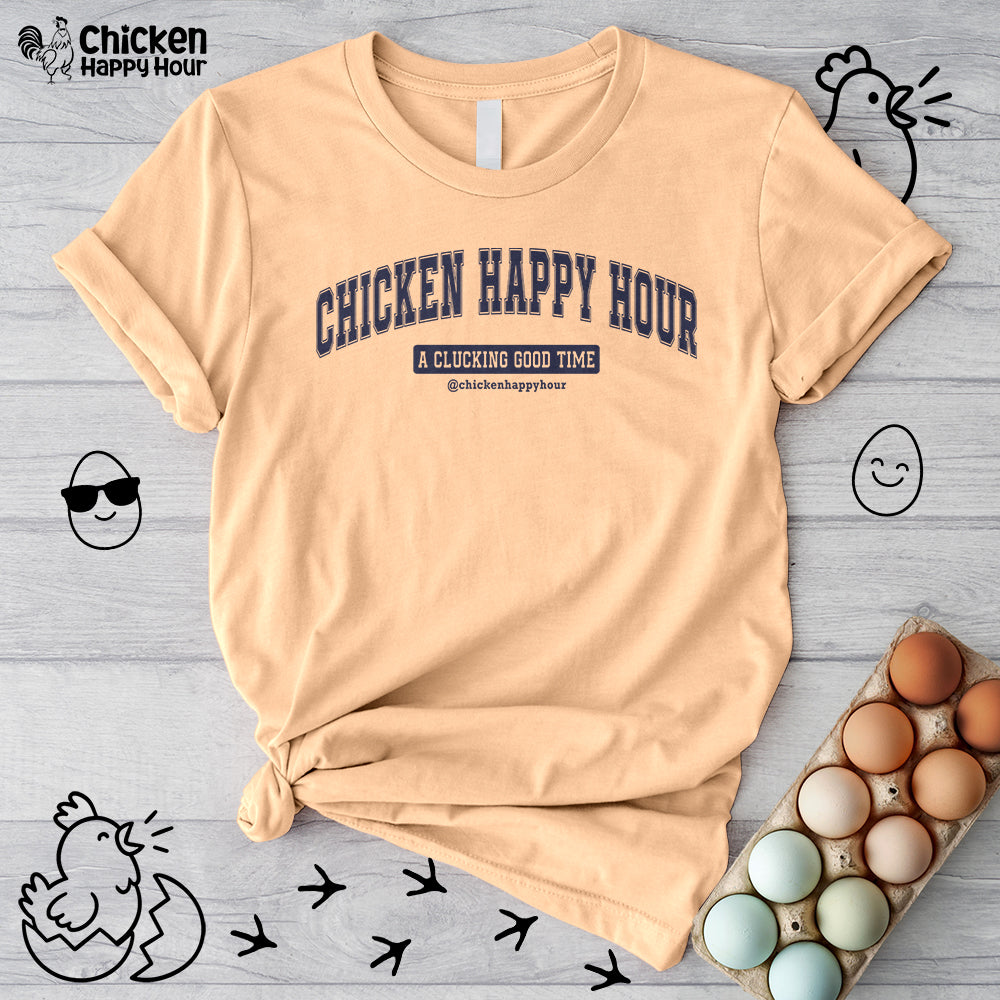 Chicken Happy Hour A Clucking Good Time Unisex Tee