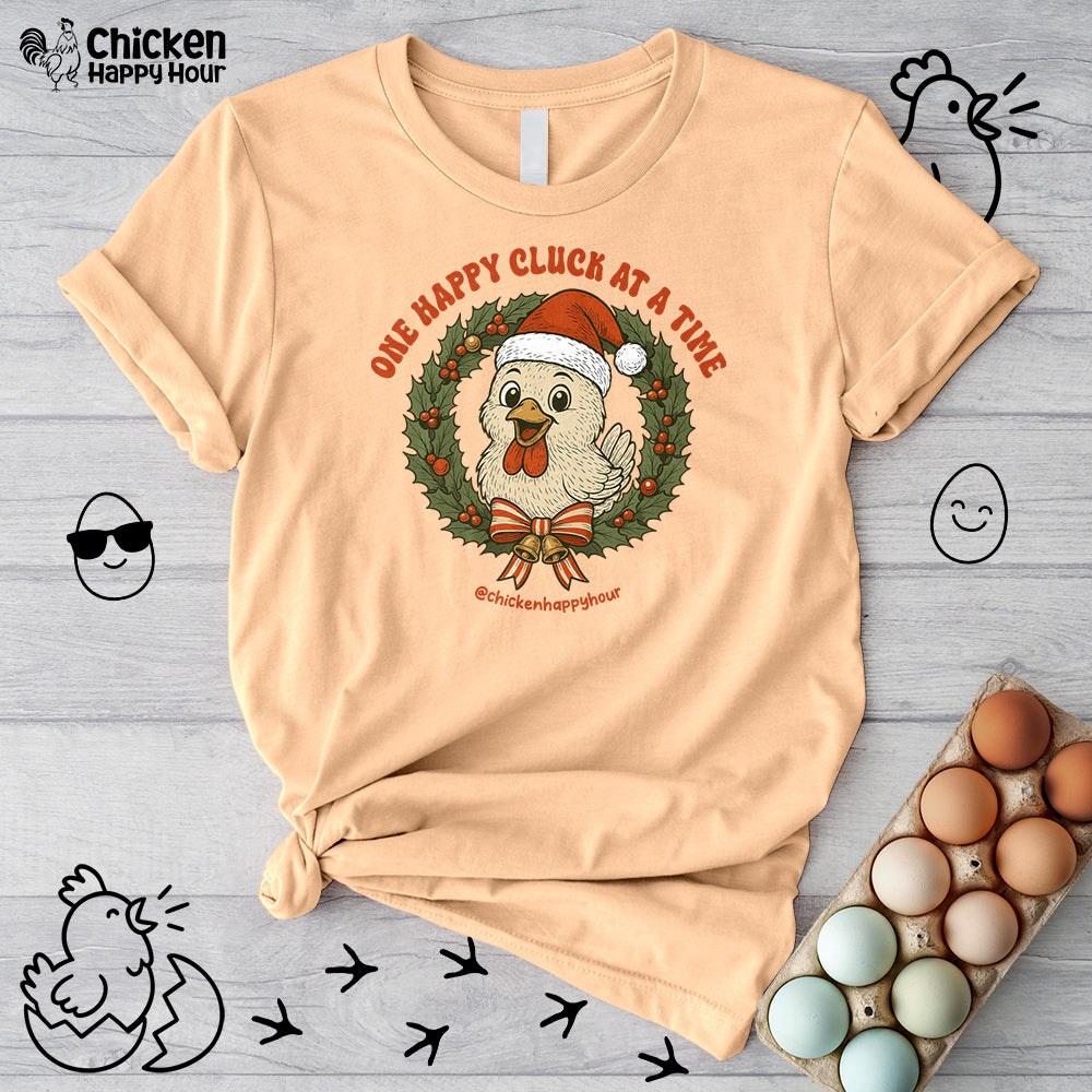 One Happy Cluck at a Time Unisex Tee
