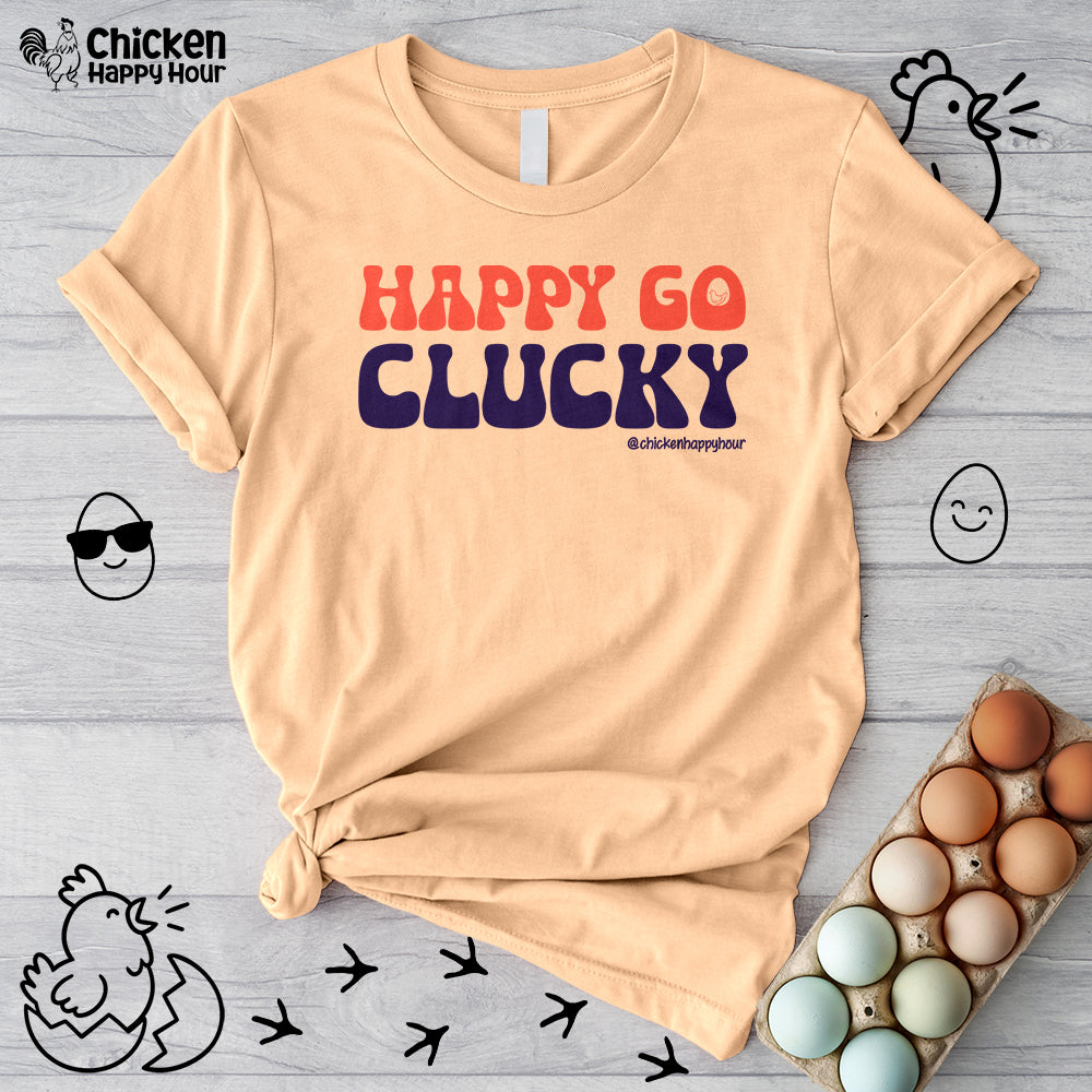 Happy Go Clucky Unisex Tee