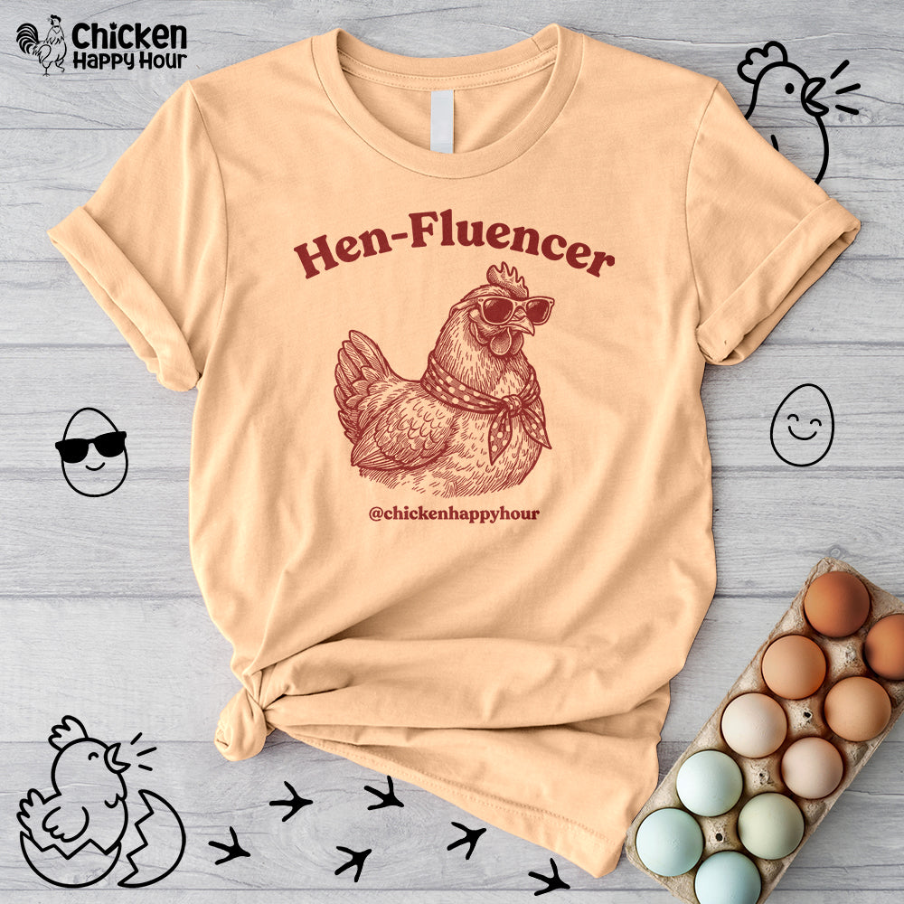 Hen-Fluencer Unisex Tee