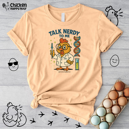 Talk Nerdy To Me Unisex Tee