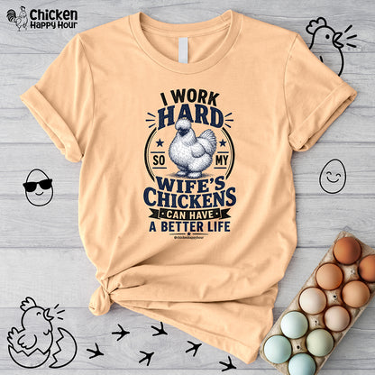 I Work Hard For Better Life Unisex Tee