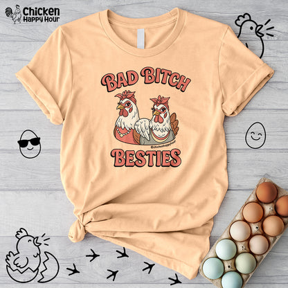 Bad Bitch Besties Unisex Tee