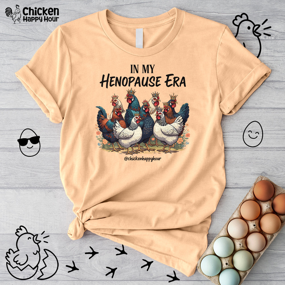 In my HENOPAUSE Era Unisex Tee