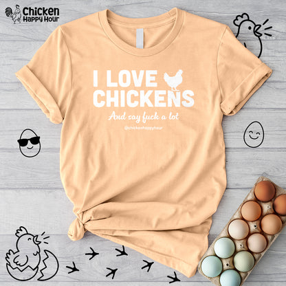 I Love Chickens Unisex Tee