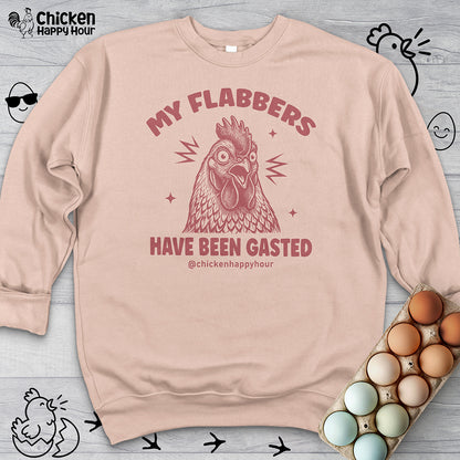 My Flabbers Have Been Gasted Sweatshirt