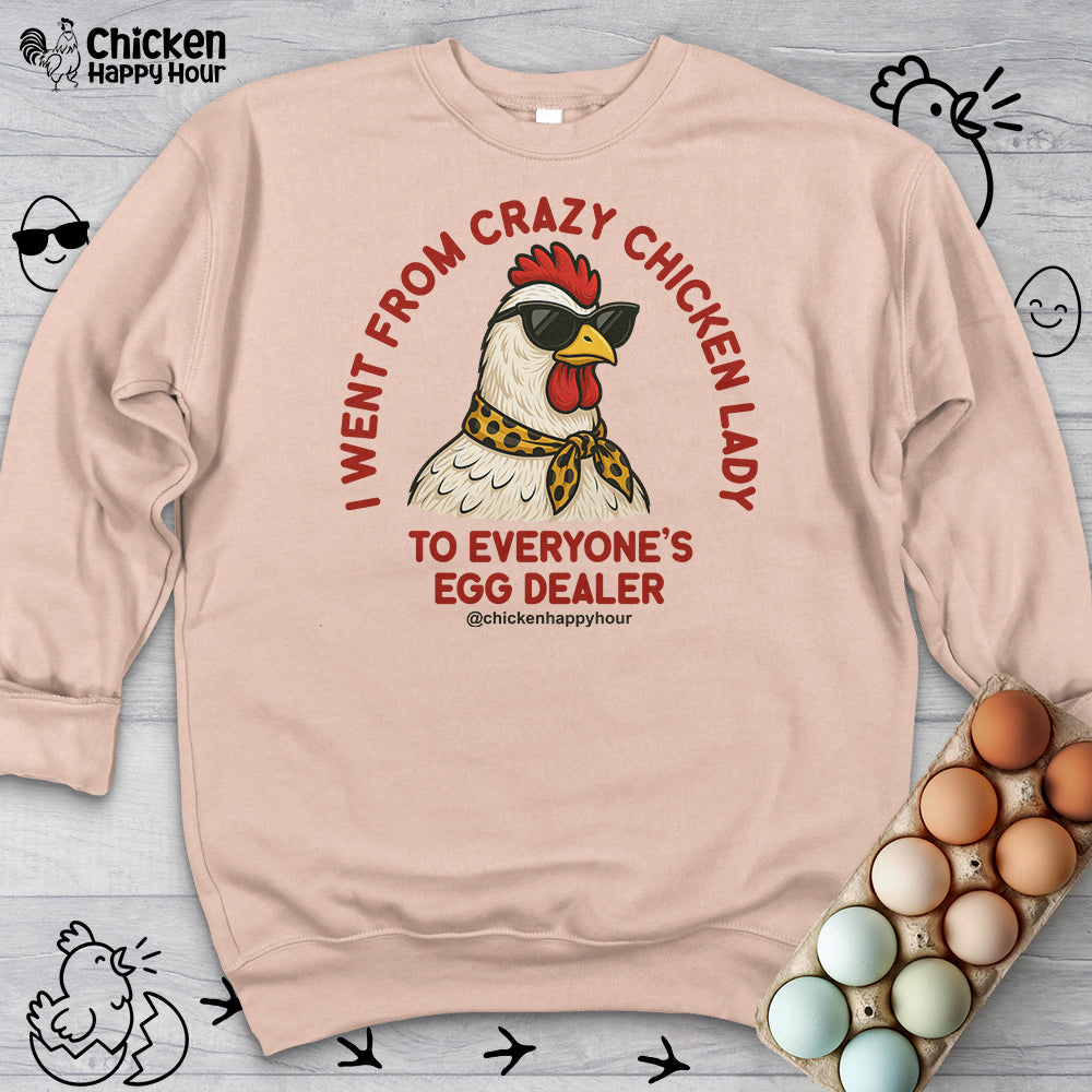 Went From Crazy Chicken Lady Sweatshirt