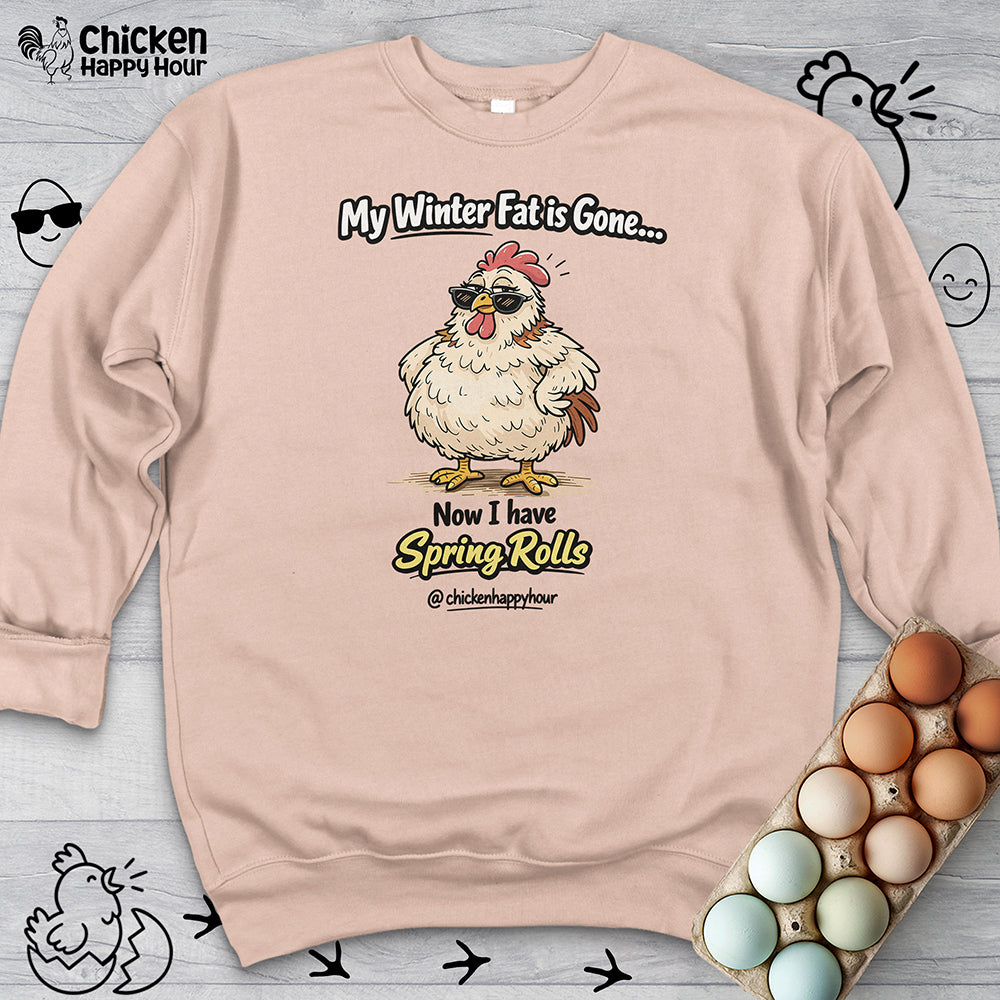 My Winter Fat Is Gone Sweatshirt