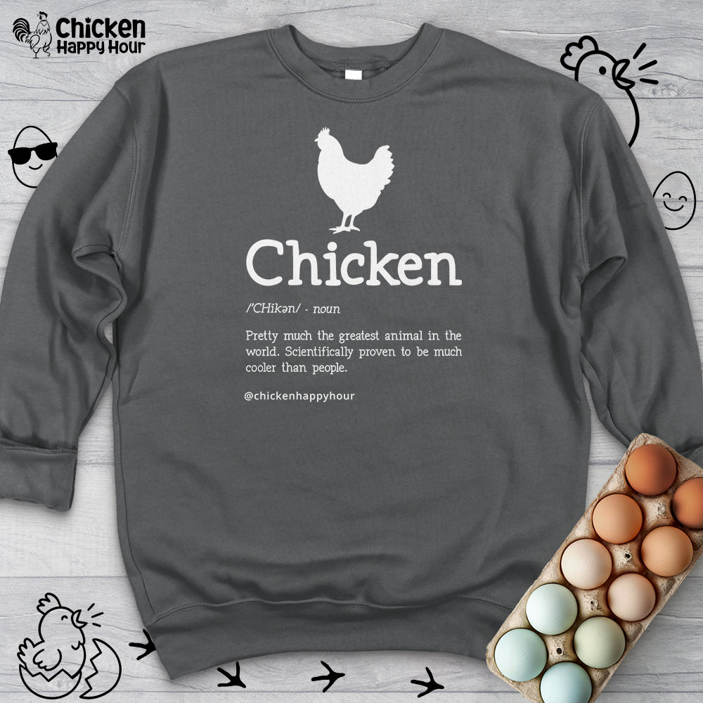 Chicken Definition Sweatshirt
