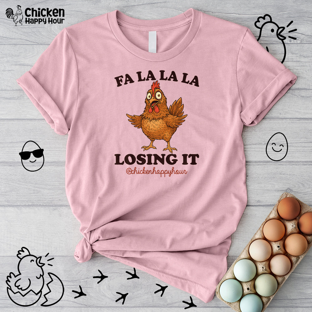 FA LA LA LA Losing it Unisex Tee