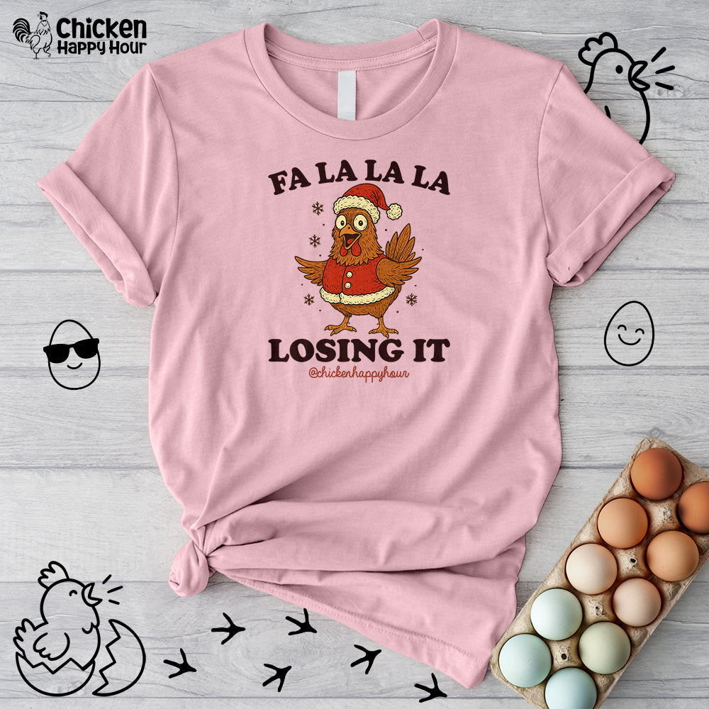 FA LA LA LA Losing It 2 Unisex Tee