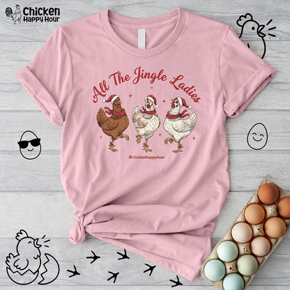 All the Jingle Ladies Unisex Tee