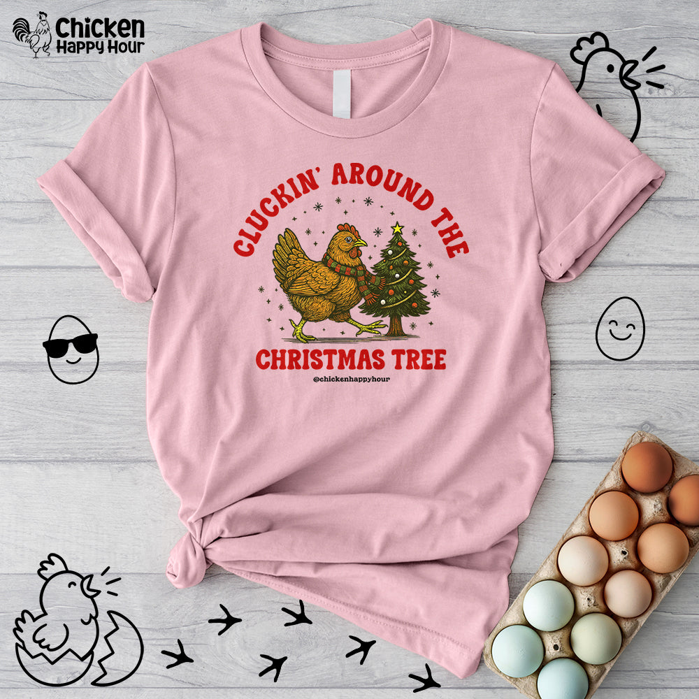 Cluckin' Around The Christmas Tree Unisex Tee