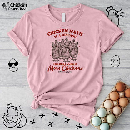 Chicken Math is a Disease Unisex Tee