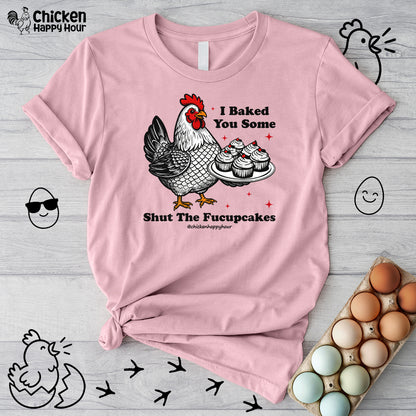Shut the Fucupcakes Unisex Tee