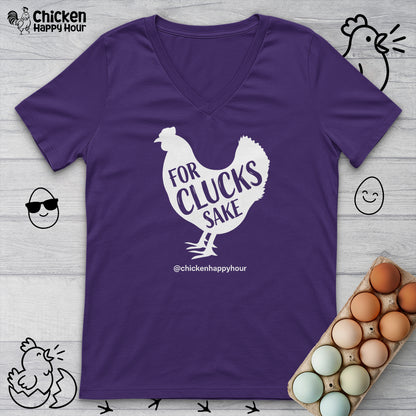 For Clucks Sake V-Neck Tee
