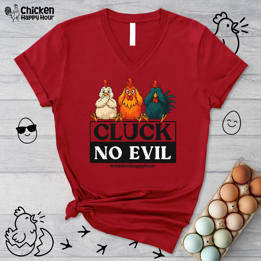 Cluck, No Evil V-Neck Tee