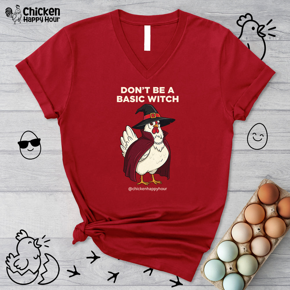 Don't Be a Basic Witch V-Neck Tee