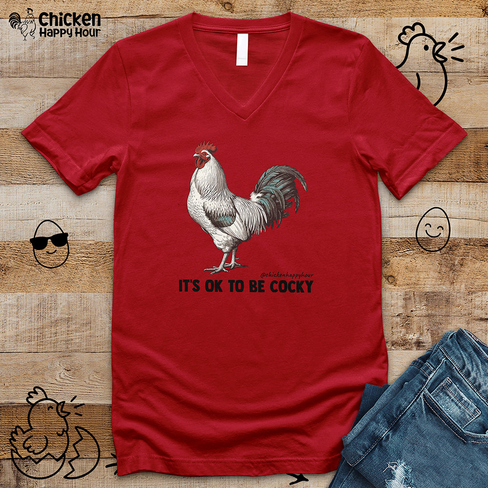 It's Ok To Be Cocky V-Neck Tee
