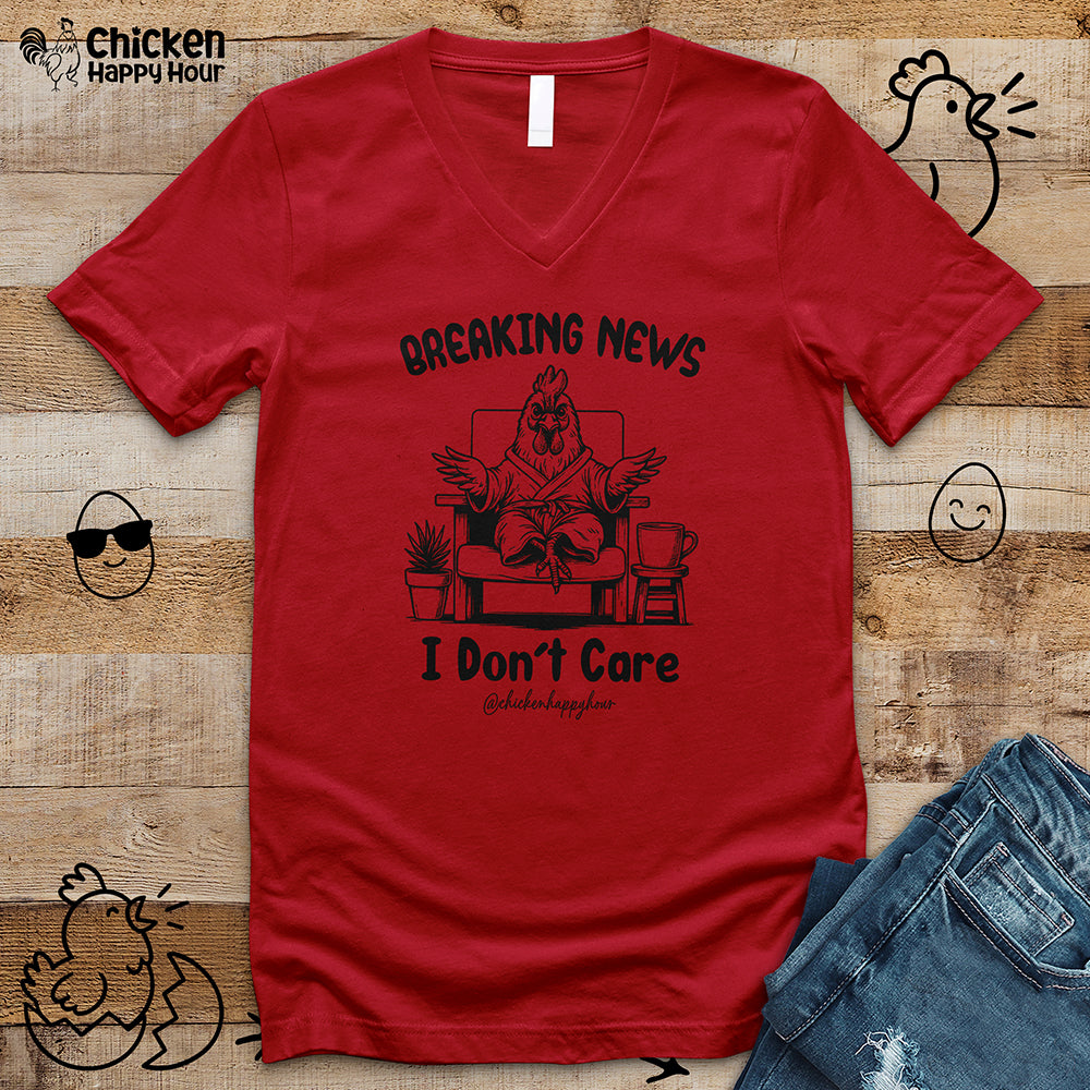 Breaking News I Don't Care V-Neck Tee
