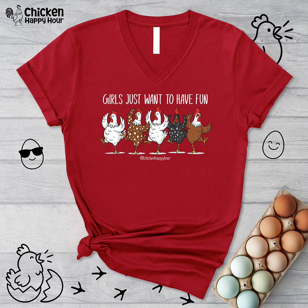 Girls Just Want To Have Vun V-Neck Tee