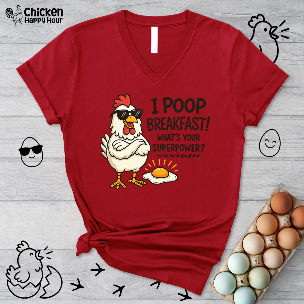 I Poop Breakfast V-Neck Tee