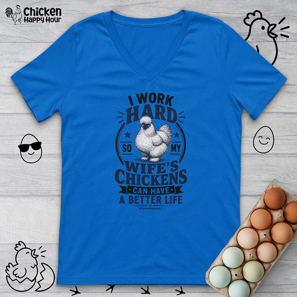 I Work Hard For Better Life V-Neck Tee