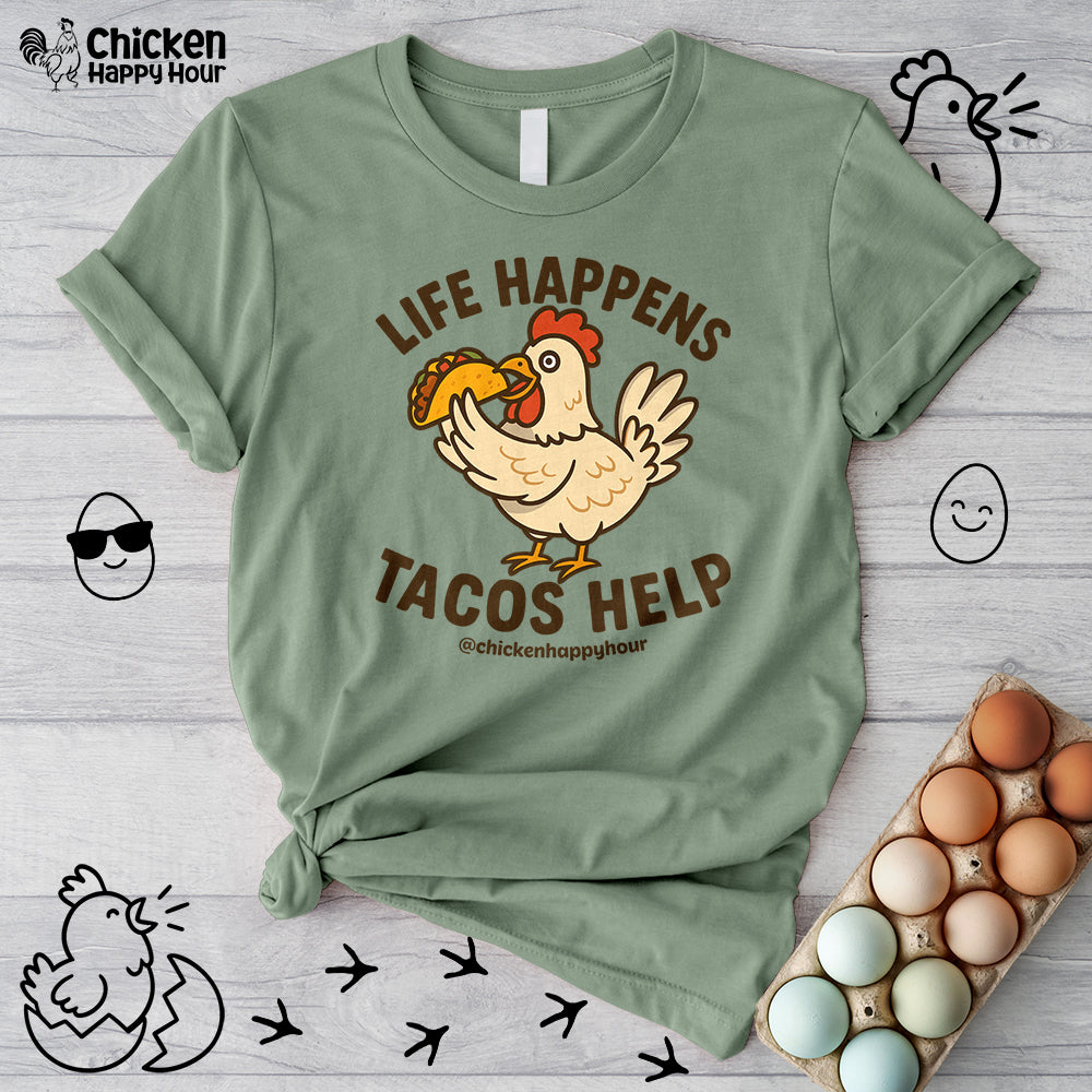 Life Happens Tacos Help Unisex Tee