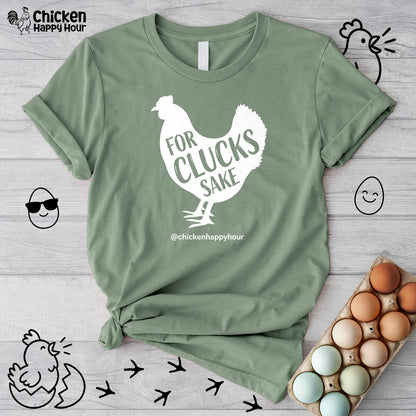 For Clucks Sake Unisex Tee