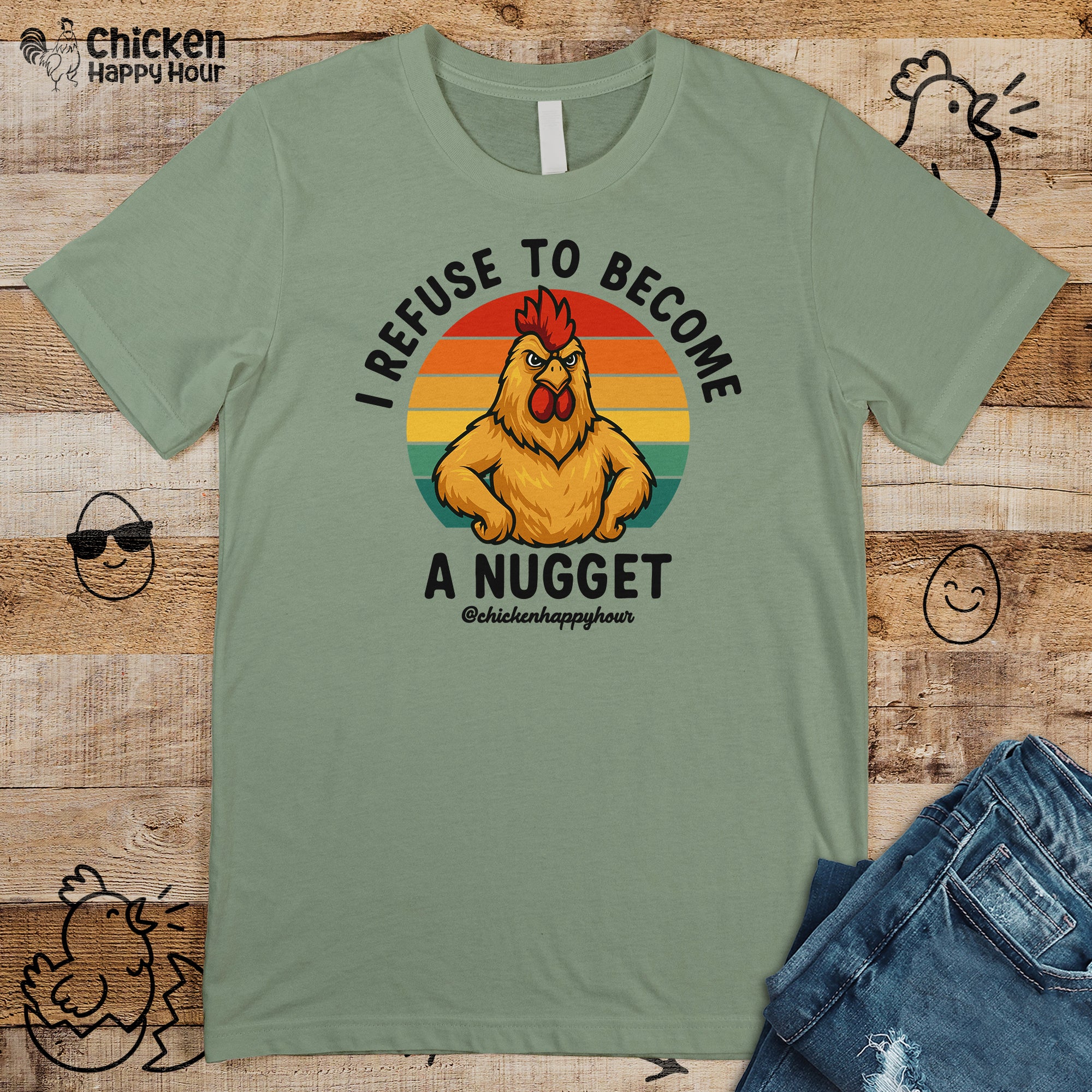 I Refuse To Become A Nugget Unisex Tee