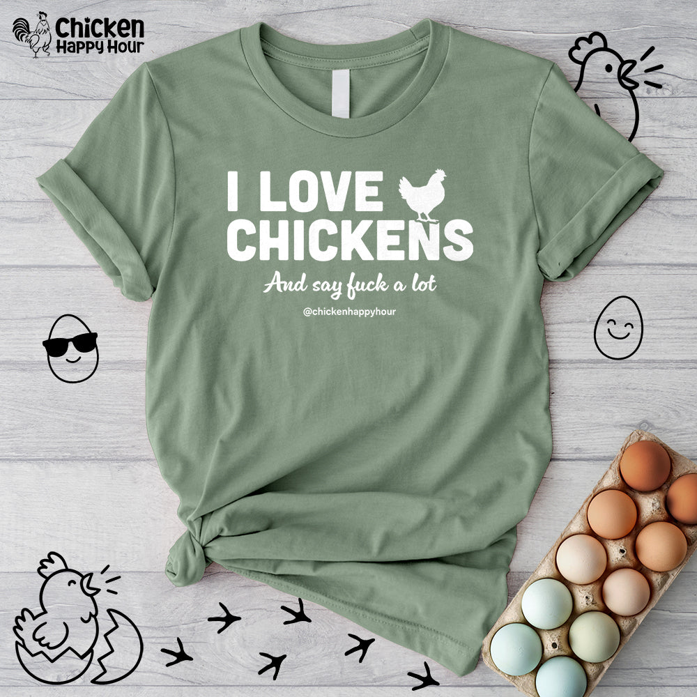 I Love Chickens Unisex Tee
