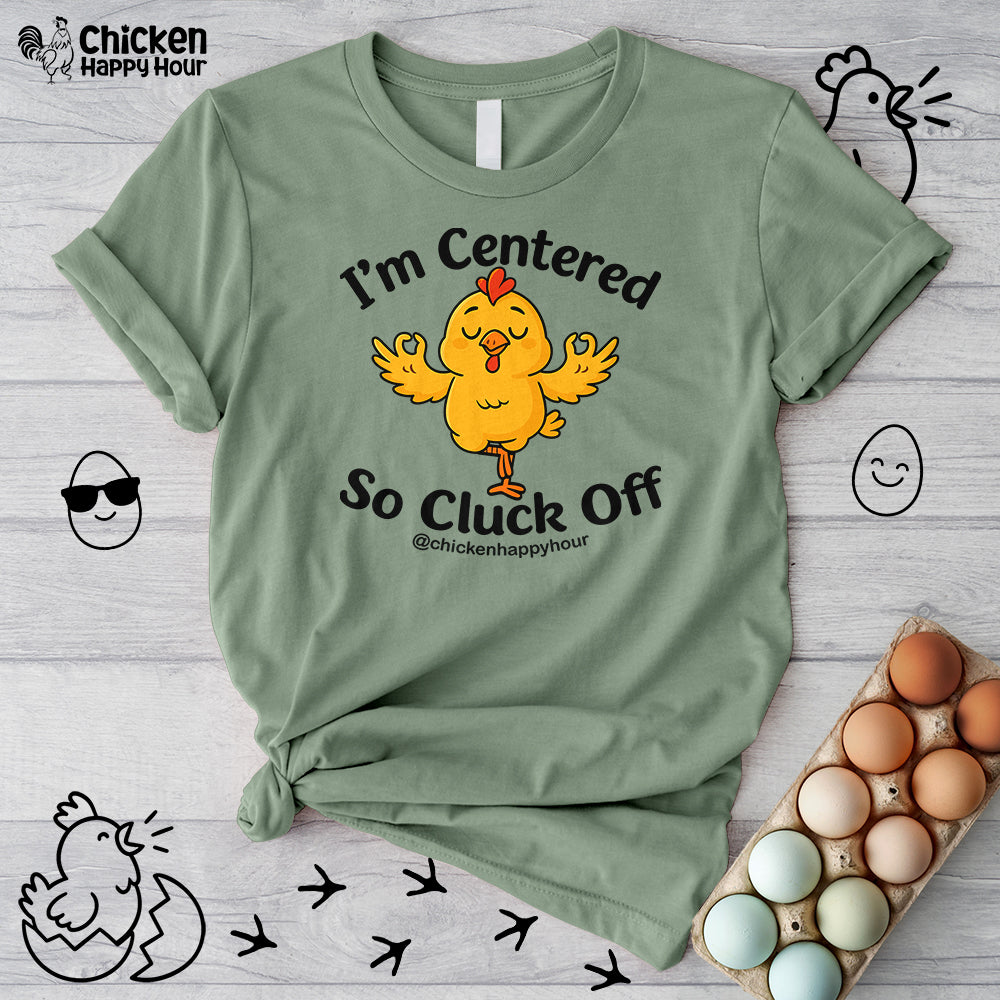 I'm Centered Unisex Tee