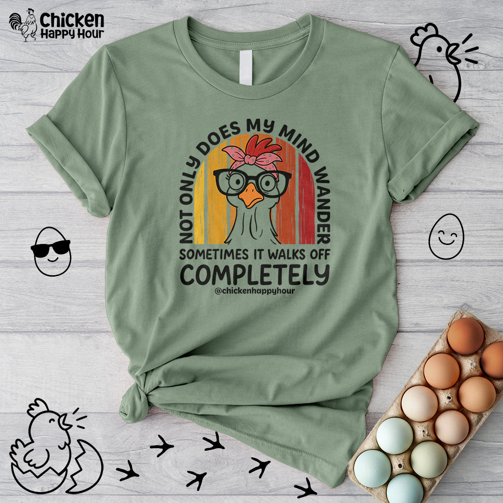 Not Only Does My Mind Unisex Tee